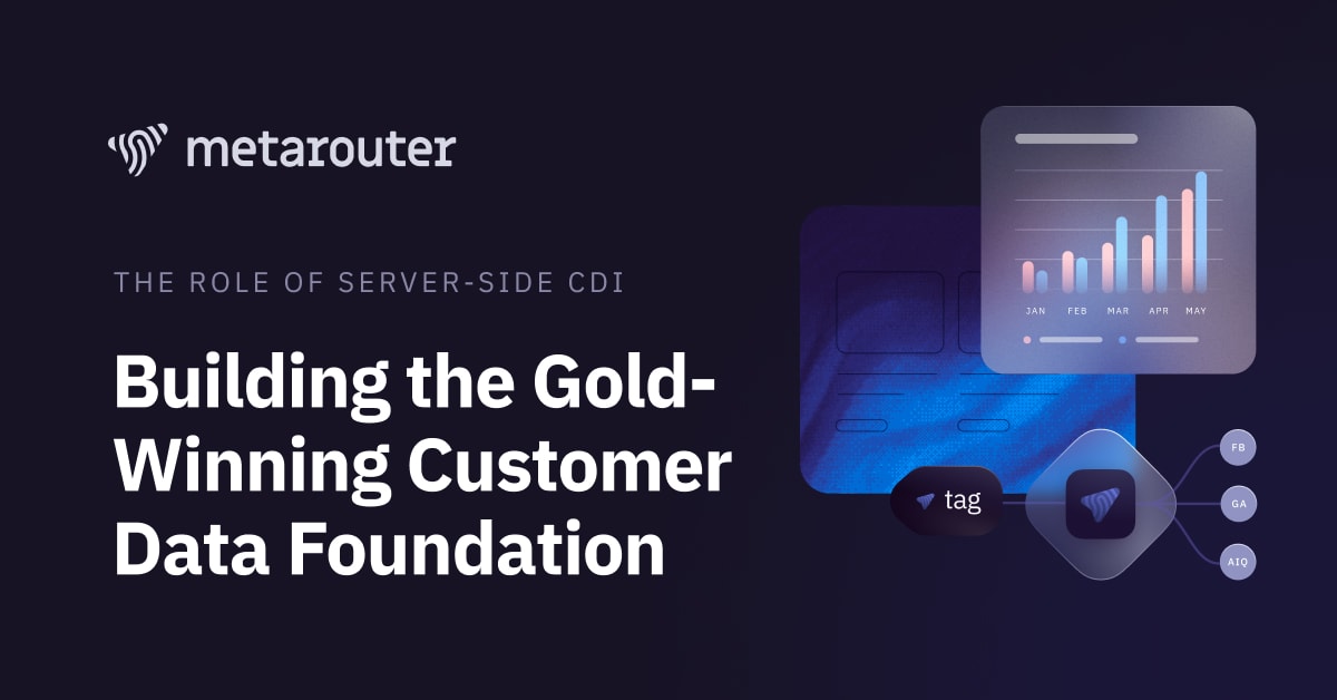 Master Your Business Success: Unleash the Gold-Medal Advantage with Server-Side Customer Data Infrastructure
